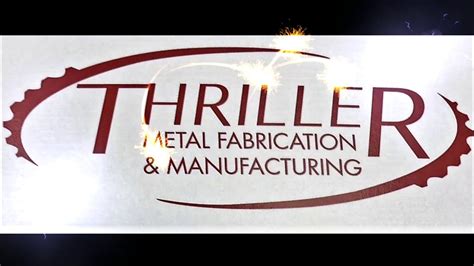 thriller metal fabrication|thriller company inc.